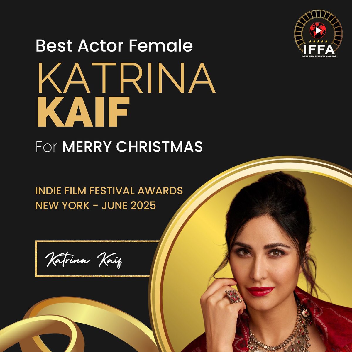 LingarajKumarR2's tweet photo. Katrina Kaif Wins Best Actor for ‘Merry Christmas’ at Indie Film Festival Awards, New York 2024

#KartikAaryan #indiefilm
#Katrinakaif #IFFA
#CurrentAffairs_Today 
#GeneralKnowledge #Upsc #IAS #CompetativeExam https://t.co/jDLaUNxrsw