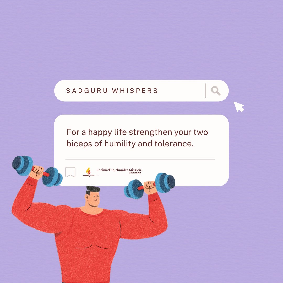 For a happy life strengthen your two biceps of humility and tolerance.

#SadguruWhispers #Quotes #QOTD #Happy #Humility #Tolerance #LifeLessons #SaturdayThoughts