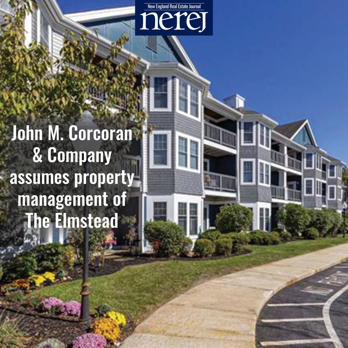 John M. Corcoran &amp; Company assumes property management of The Elmstead - Read More here: hubs.la/Q03rGz-k0 #NEREJ #commercialrealestate