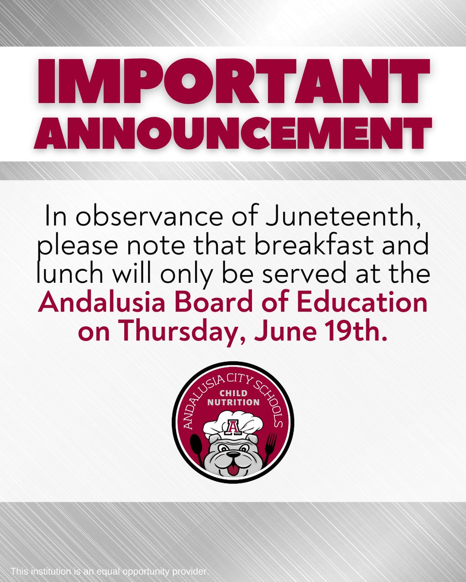 This Thursday, we pause our regular summer meal service in observance of Juneteenth. However, meals will still be available at the Andalusia Board of Education located at 1201 CC Baker Avenue! ❤️ We look forward to serving you there!

<a href="/AndalusiaCS/">Andalusia City Schools</a>  #ThatsWhy