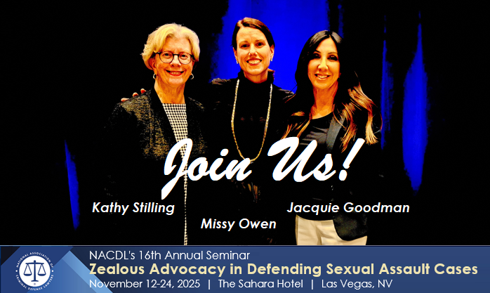 Join <a href="/NACDL/">NACDL</a> <a href="/CalDefenseAtty/">Jacqueline Goodman</a> <a href="/Goodman_law/">The Law Office of Jacqueline Goodman</a> <a href="/kbsbrook/">Kathleen Stilling</a> and <a href="/missyowen12/">missy owen</a> at the 16th Annual 
Zealous Advocacy in Defending Sexual Assault Cases
CLE, November 12-14, 2025, in Las Vegas.

LEARN MORE: nacdl.org/SexCases