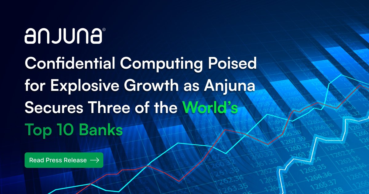 🚨 Major Milestone: #Anjuna now secures 3 of the world’s top 10 banks with #ConfidentialComputing.  Confidential Computing is no longer emerging—it’s accelerating. With more than 1 million employees now protected across Anjuna customers 👉 anjuna.io/press/confiden…