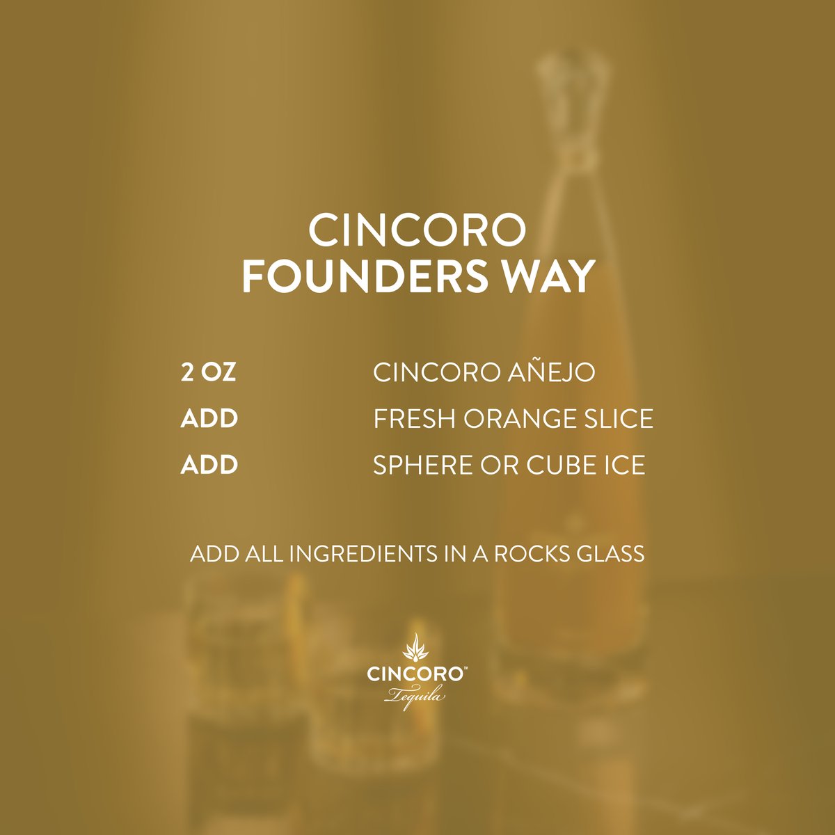 Inspired by our founders, refined through time and craft. Made with Cincoro Añejo, The Founder’s Way is a signature pour worth recreating. Swipe to make it yours and own the moment.

#CincoroTequila #ReachforGreatness