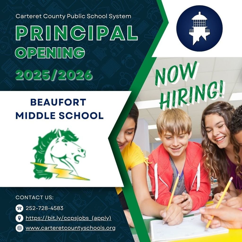 📣 NOW HIRING: PRINCIPAL – BEAUFORT MIDDLE SCHOOL 🐎⚡

Are you ready to join a supportive and innovative district on the beautiful Crystal Coast? 🌊📚

📍 Apply now: bit.ly/ccpsjobs
📞 Questions? Call 252-728-4583
🔗 More info: carteretcountyschools.org