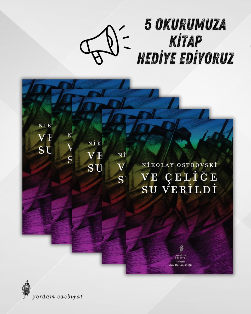 📢Sevgili okurlarımız, size bir sürprizimiz var: Hesabımızı takibe alan ve bu gönderiyi RT eden 5 okurumuza en yeni kitabımız Ve Çeliğe Su Verildi'yi hediye ediyoruz.
yordamkitap.com/ve-celige-su-v…
Çekiliş sonucunu 15 Haziran Pazar akşamı duyuracağız.
