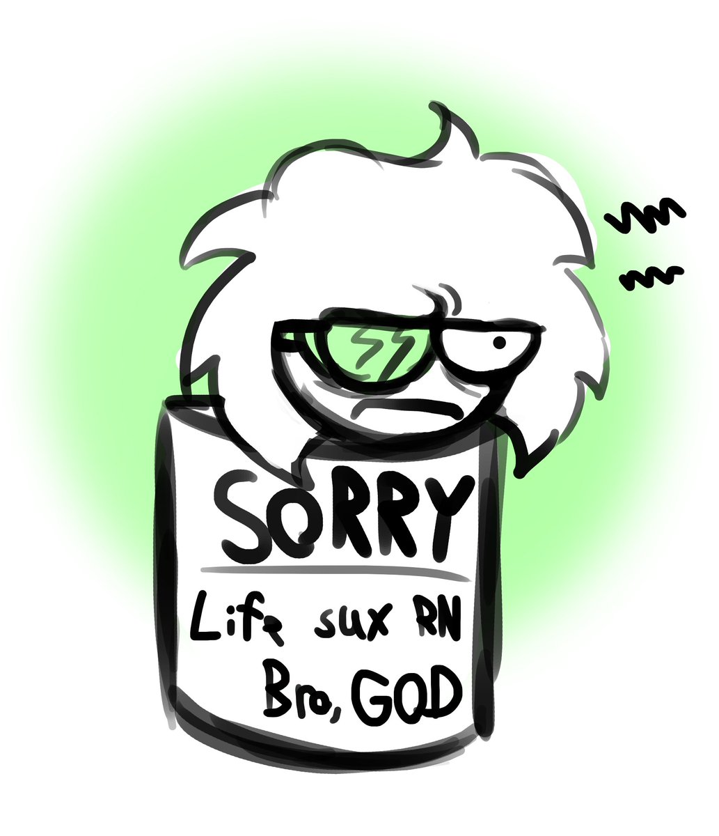 Okay so, it might be obvious already but life is taking a bit of a turn and I just delt with something emotionally draining.
I won't elaborate.
REGARDLESS, I won't do requests, so SORRY to those who wanted some art, I'll do a request thing some other time.
Sorry buds
New art soon