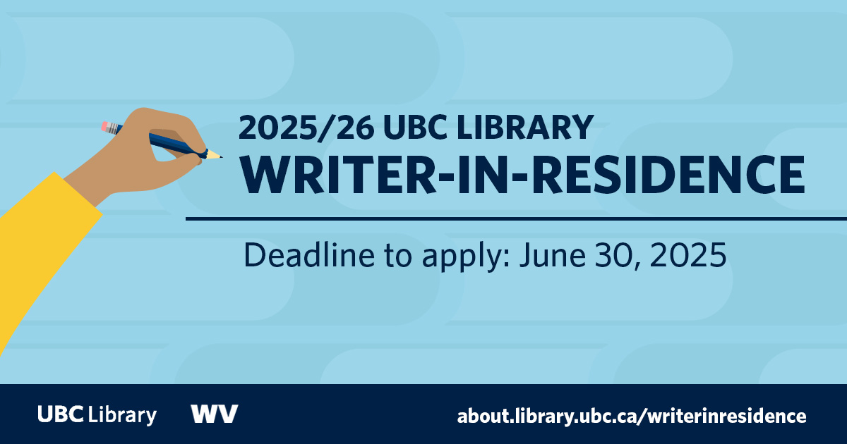 ubclibrary's tweet image. Help us  foster a vibrant literary culture as UBC Library’s 2025/26 Writer-in-Residence. at UBC Library. Apply online by June 30. bit.ly/4iK9oTE