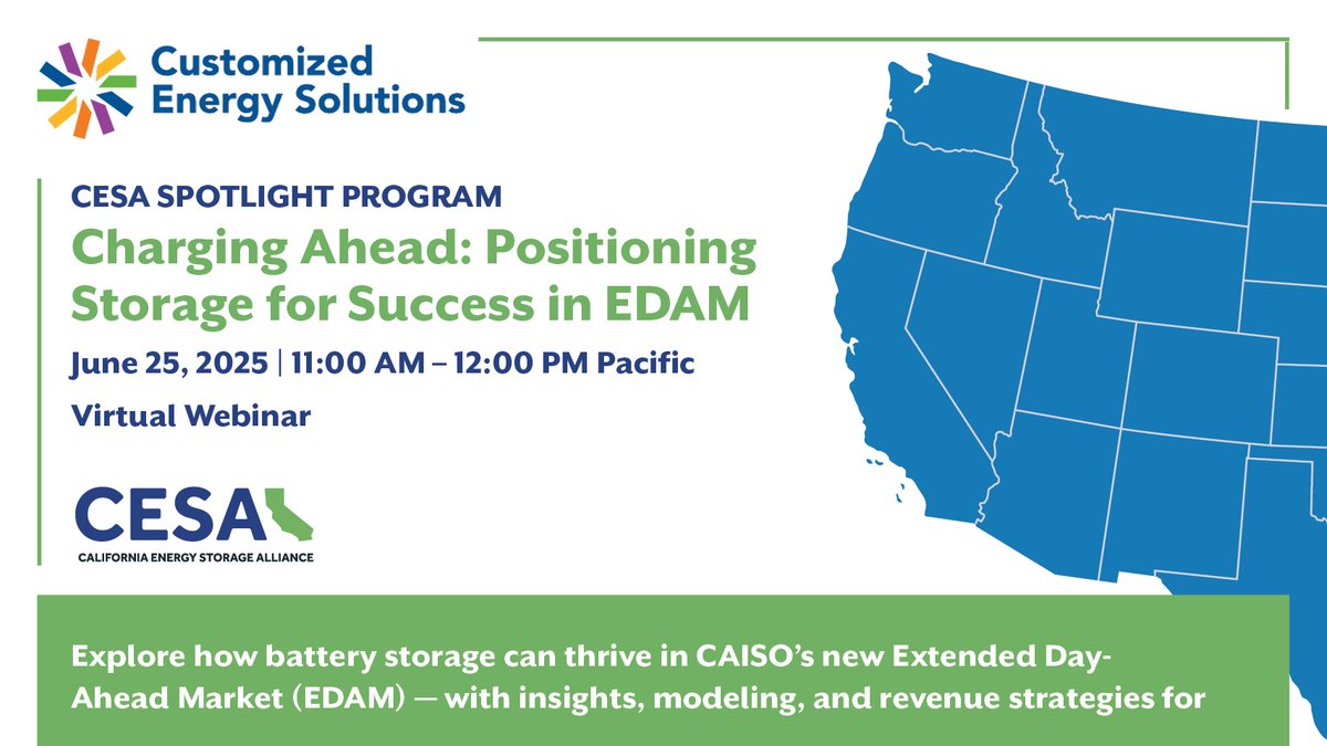 🔦 CESA Spotlight Webinar 🔋

Join us and Customized Energy Solutions for expert insights on modeling, risk strategy, and market positioning.

Charging Ahead: Positioning Storage for Success in EDAM

June 25, 2025 | 11:00 AM – 12:00 PM PT | Virtual
storagealliance.org/springsocial-0