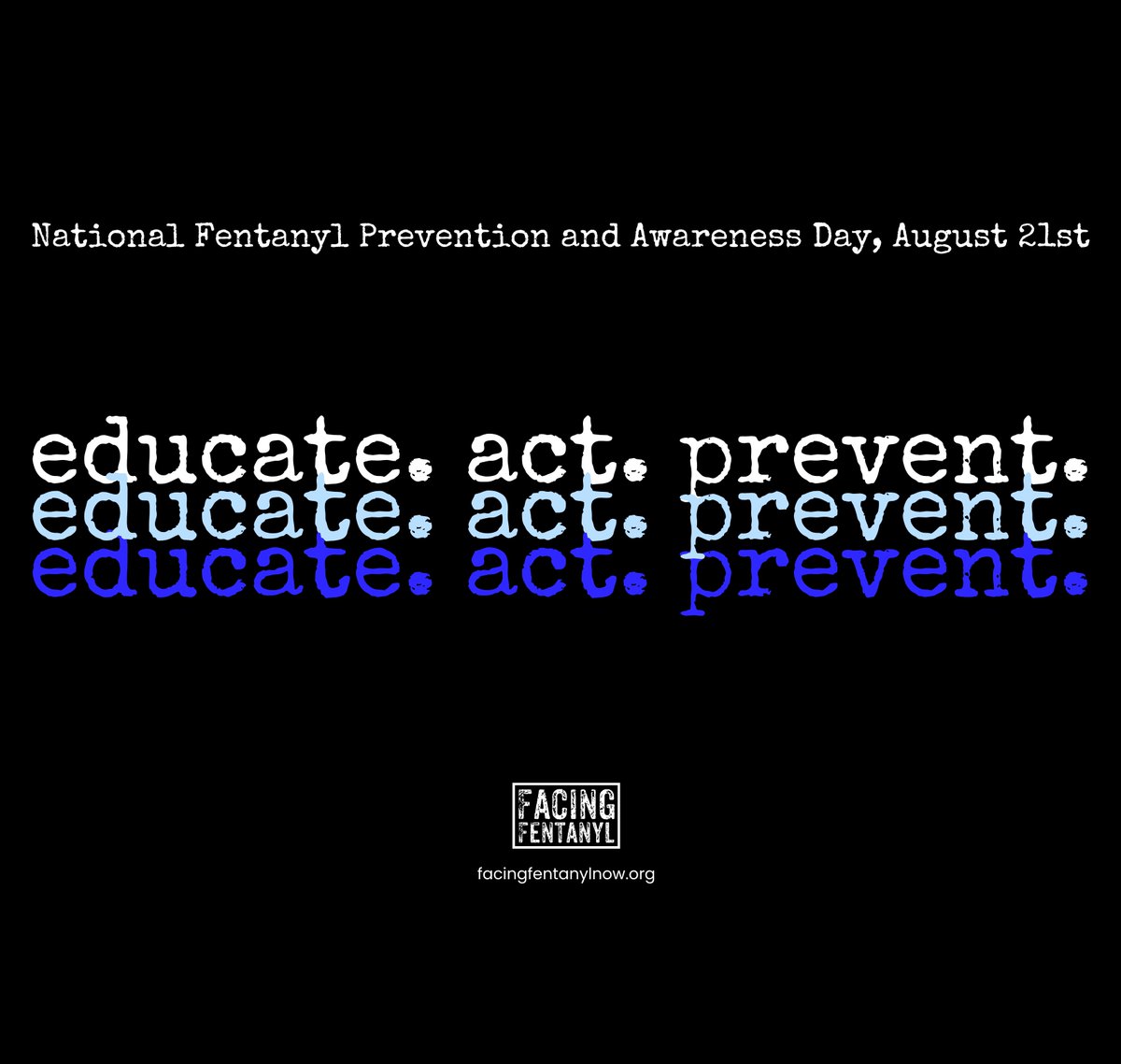 At Facing Fentanyl, “Educate. Act. Prevent.” isn’t just a message — it’s our mission.

It’s how we save lives.

💡 Educate communities with truth and tools.
⚠️ Act with urgency and purpose.
🛑 Prevent fentanyl poisoning before it takes another life.

This is the cornerstone of