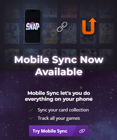 ✅ SNAP Mobile Sync is back online! 📱

Collection Syncing and Match Tracking features for Mobile have been restored!

🔗 Link your account now on our website to enjoy Mobile Sync

❤️Thank you all for your patience while we adapted to this new patch
