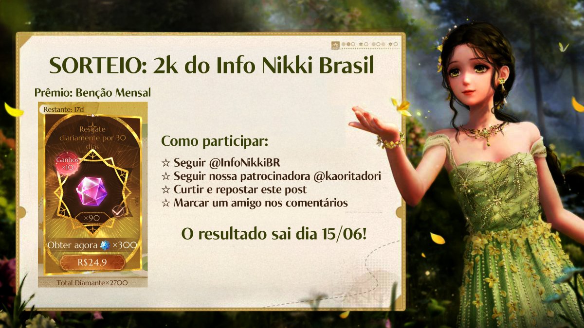 InfoNikkiBR's tweet photo. 🎉 | SORTEIO DE 2K DO INFO NIKKI BRASIL! 

Essa semana batemos 2.000 seguidores aqui no Info Nikki Brasil — e estamos imensamente gratas por todo o apoio de vocês nesses meses cheios de altos e baixos com o nosso cozy game favorito.

Para celebrar esse momento histórico e agradecer todo o carinho que recebemos, vamos sortear uma (1) Bênção Mensal entre nossos seguidores! 🎁🥳

📓 REGRAS:
✦ Seguir o @InfoNikkiBR
✦ Seguir nossa patrocinadora @kaoritadori
✦ Curtir e repostar este post
✦ Marcar um amigo nos comentários (só precisa marcar um amigo)

O resultado sai nesse domingo, dia 15/06

Boa sorte, estilistas!