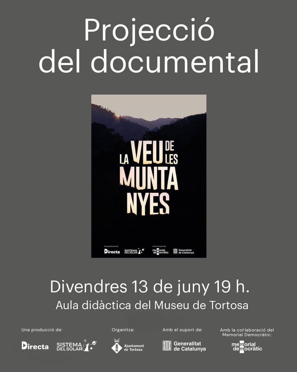 MEMÒRIA DEMOCRÀTICA | Projecció de "La veu de les muntanyes". Un documental que rescata de l’oblit els crims de la Guàrdia Civil franquista contra guerrillers i masovers.

GRATUÏT
📆 Divendres 13 de juny
🕖 19.00 h
📍 Aula didàctica del Museu de Tortosa