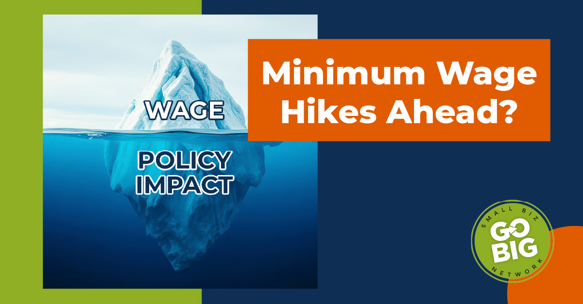 GoBigSmallBiz1's tweet image. Minimum wage hikes are coming—quietly.
 Be ready. Join Go Big Small Biz Network →Sign up for news updates: hubs.ly/Q03q09wh0 
 #WageWatch #SmallBizPolicy #GoBigSmallBiz