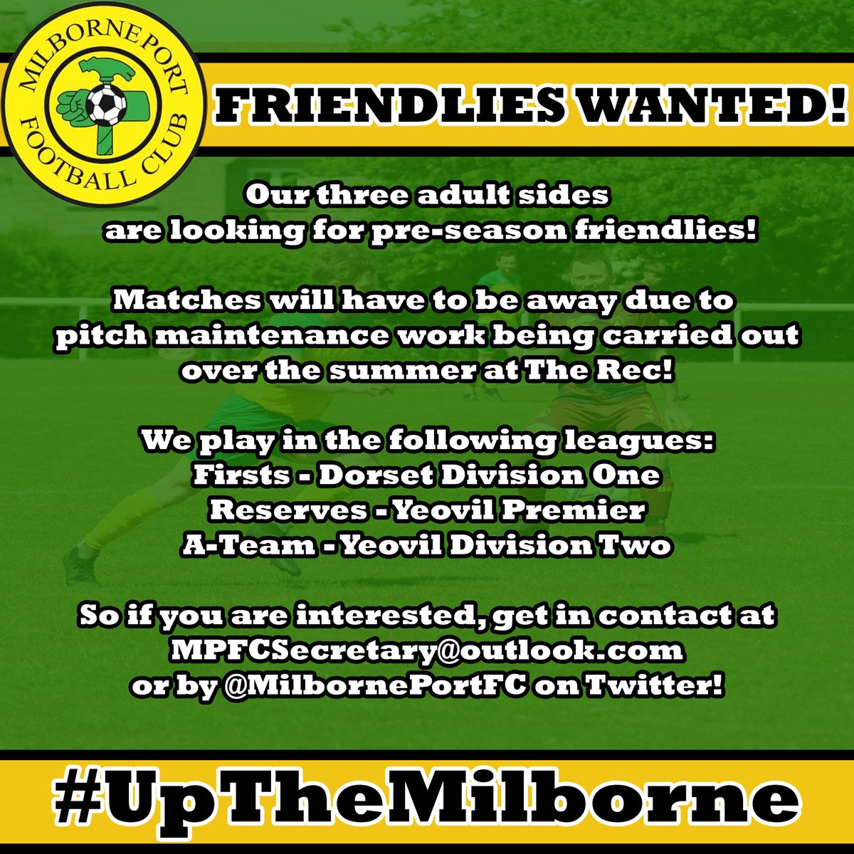 ⚽️ Friendlies Wanted!⚽️

 Looking towards the 2025/2026 season, our three adult teams are looking for away pre-season friendlies, details below! 👇

<a href="/SMSTfriendlies/">Somerset Friendlies & Refs</a> <a href="/yeovilleague/">Yeovil League</a>

#UTM #UpTheMilborne #GrassrootsFootball