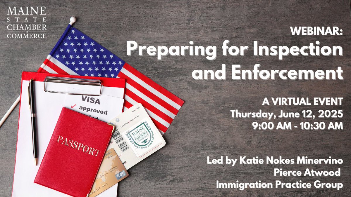 Maine State Chamber (@mainechamber) on Twitter photo 🚨 Final session alert! Join us June 12 for “Preparing for Inspection & Enforcement,” the last in our hit immigration compliance series with Katie Nokes Minervino of <a href="/PierceAtwoodLLP/">Pierce Atwood LLP</a>. Stay informed & ready for agency review.
🔗 Register: linktr.ee/mainechamber 🚨 Final session alert! Join us June 12 for “Preparing for Inspection & Enforcement,” the last in our hit immigration compliance series with Katie Nokes Minervino of <a href="/PierceAtwoodLLP/">Pierce Atwood LLP</a>. Stay informed & ready for agency review.
🔗 Register: linktr.ee/mainechamber