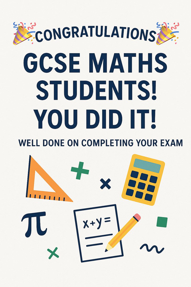 🎉 Congratulations, GCSE Maths Students! 🎉
You did it! Months of hard work, practice papers, and perseverance have paid off. Whether it felt like a breeze or a battle — you've crossed the finish line.
🧠📚📝
Now it’s time to take a deep breath and be proud. #GCSEMaths #YouDidIt