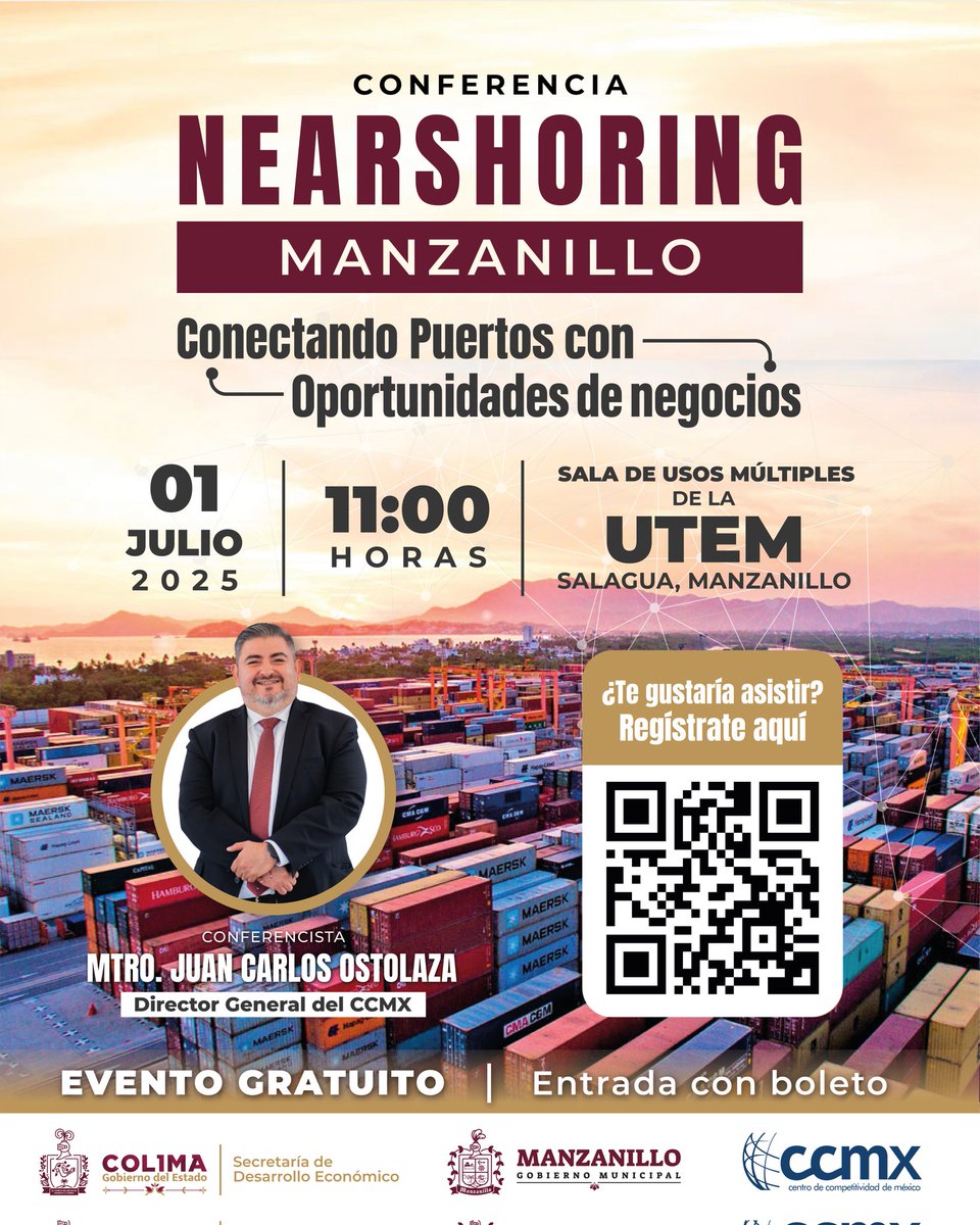 “NEARSHORING MANZANILLO Conectando Puertos con Oportunidades de Negocios” 

La cita es este 🗓️01 de julio 2025 en la 📍 Sala de Usos Múltiples de la UTEM a las  🕚 11:00 a.m.

📲 ¡Regístrate ahora escaneando el código QR del cartel o dando clic aquí:
🔗 bit.ly/45Lk0in