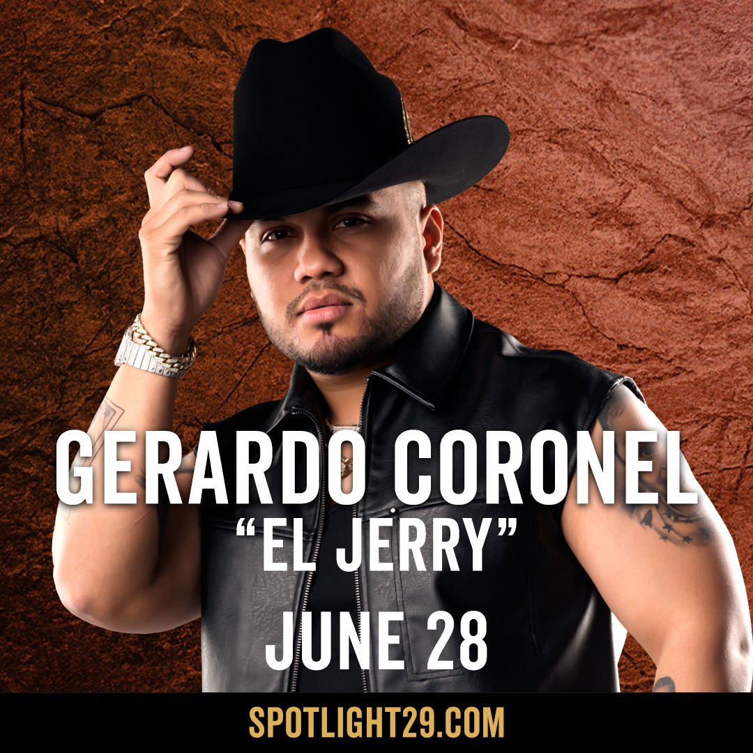 🎉 Gerardo Coronel “El Jerry” en Spotlight 29 Casino!
Éxitos como “Que Onda Perdida” y “Te Felicito”.
Boletos ya a la venta!

🎉  Gerardo Coronel “El Jerry” at Spotlight 29 Casino!
Don’t miss hits like “Que Onda Perdida” and “Te Felicito”.
Get your tickets now! Link in our bio.