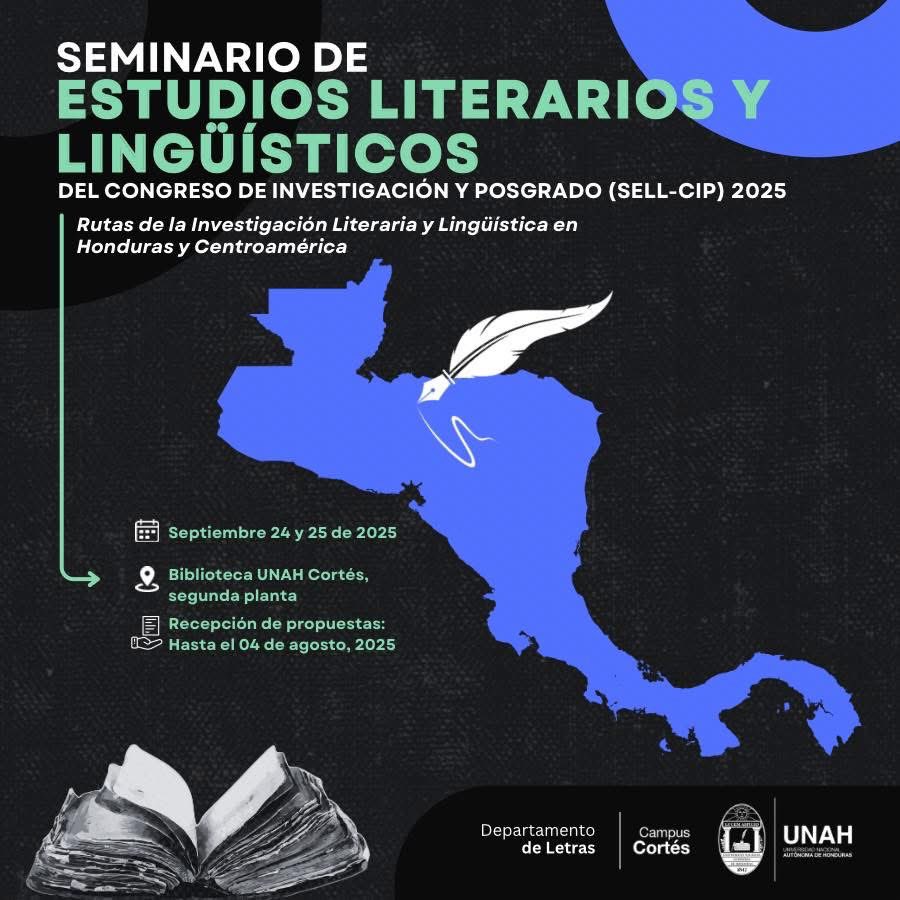 GRodguez's tweet photo. -Para estudiantes, profesores e investigadores en general, hondureños o extranjeros, con investigaciones sobre literatura y lingüística.

-Modalidad presencial, comunicaciones de 15 min.

-Se recibirán propuestas hasta el 4 de agosto en el correo ugic.letras.cortes@unah.edu.hn. https://t.co/VyvKPLbW7P