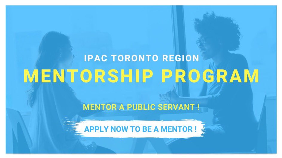 🙌Interested in giving back and supporting the development of a public servant?  We're still recruiting mentors for our mentorship program - a flagship, in-demand offering to support the public service community.
😀Sign up today to participate as a mentor: ipac.ca/Toronto/Toront…