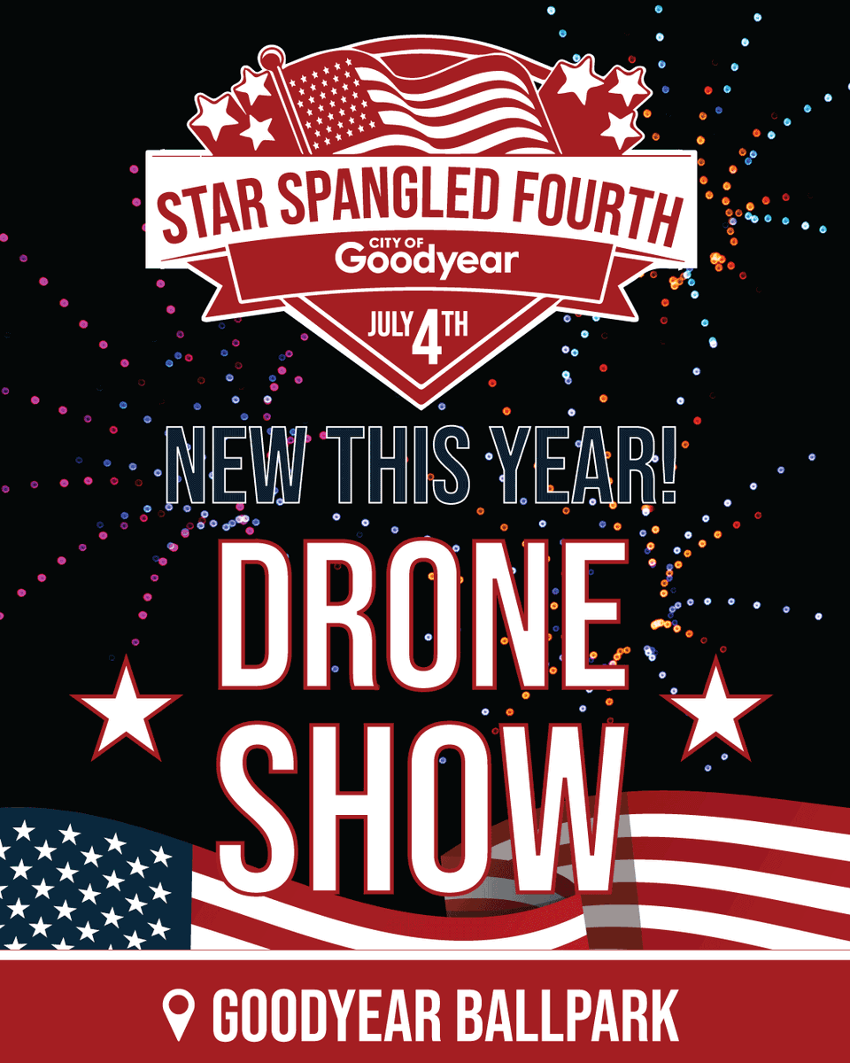 Celebrate Independence Day at Goodyear Ballpark with food trucks, live music and Goodyear's first-ever drone show! Don't miss the magic - the show will only be visible from inside the ballpark. <a href="/GoodyearBP/">Goodyear Ballpark</a>