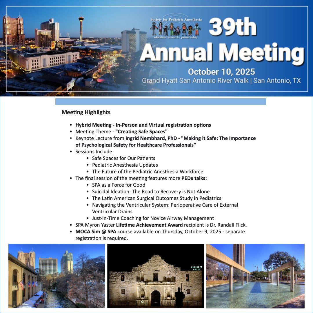 PediAnesthesia's tweet image. Please join us for the SPA 39th Annual Meeting on Friday, October 10, 2025, in San Antonio, TX. This meeting will also be a hybrid (in-person and virtual) format meeting.
View the program: ow.ly/Nfm350W5woS
#PedsAnes #PediatricAnesthesia #AnesthesiaEducation