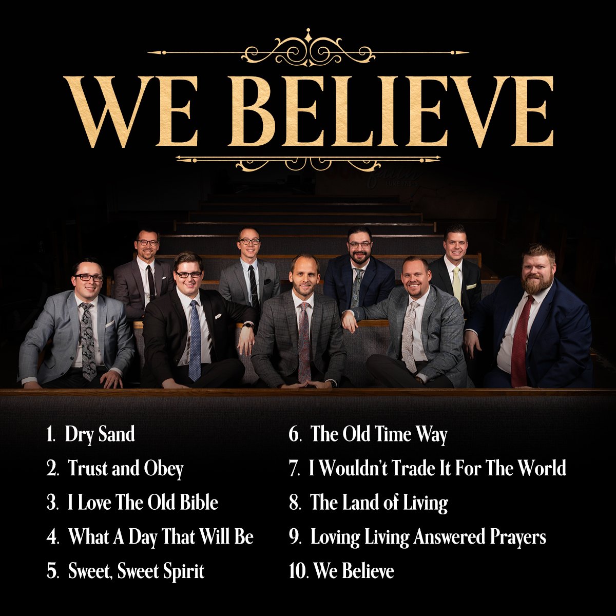The Wait Is Almost Over! We are set to release our brand-new album, We Believe, this Saturday! You’ll be able to start streaming it on your favorite music platform. Check out the full album song list!

If you’d like a CD or digital download, visit GoodlyHeritage.org.