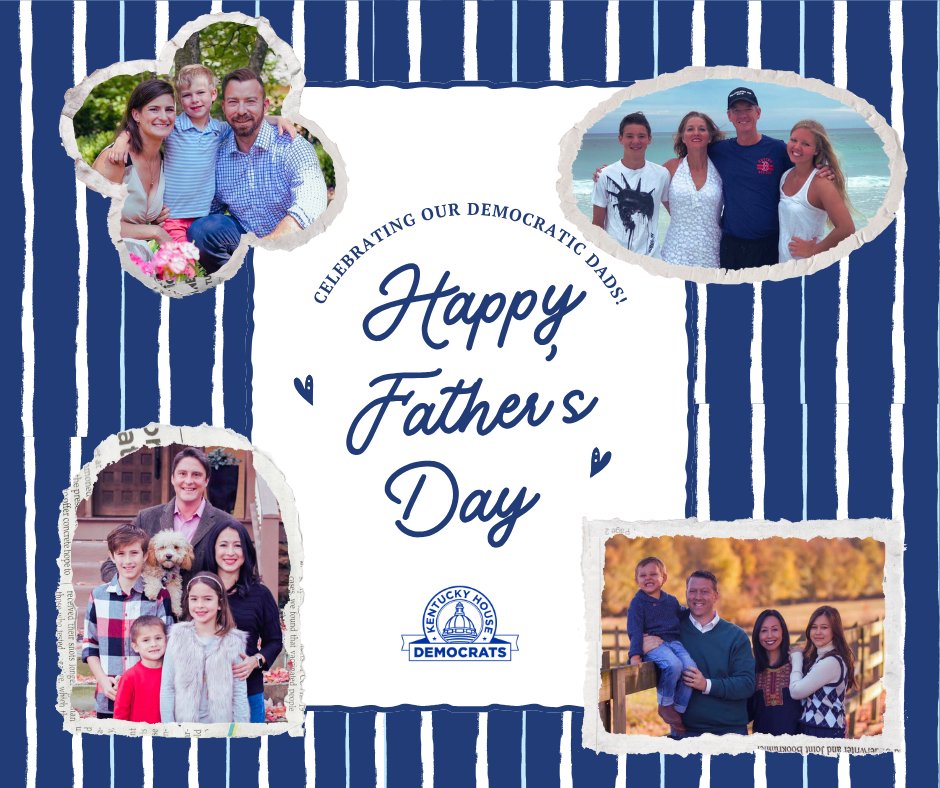 Happy #FathersDay to dads, stepdads, granddads, and every father figure in between! We are proud to shine a spotlight on our caucus' Democratic dads, and want to thank them for all they do for their families and on behalf of Kentucky.