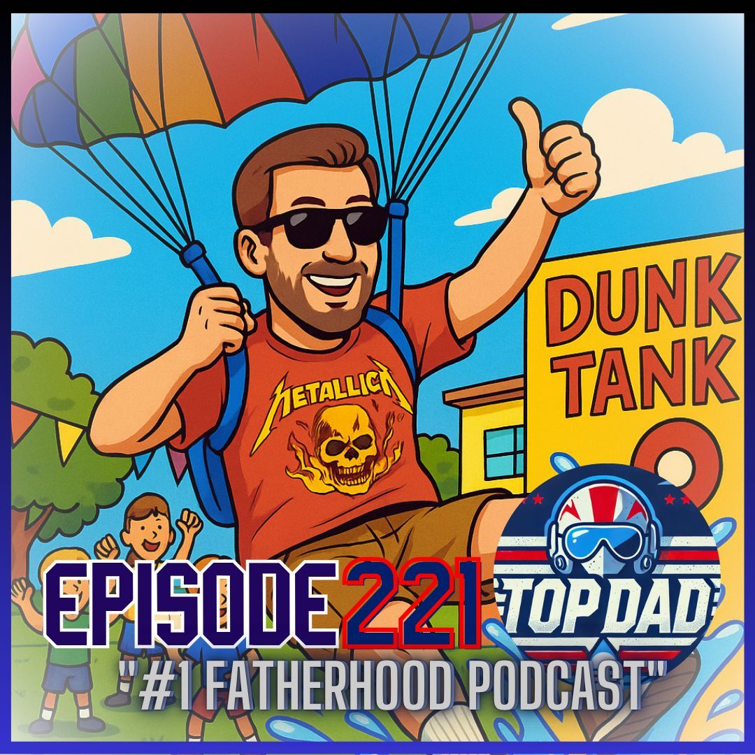 School’s out, dads are flying, and someone’s getting dunked. 🪂💦 Episode 221 drops into Field Day chaos, parenting panic, and ladder love. #TopDadPodcast #DadLife #FieldDayFails