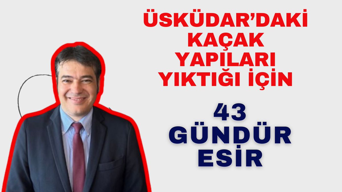 İBB İmar Şube Müdürü Ramazan Gülten'in
Üsküdar’daki kaçak yapıları yıktığı için 43 gündür esir olduğunu #DuyTürkiye