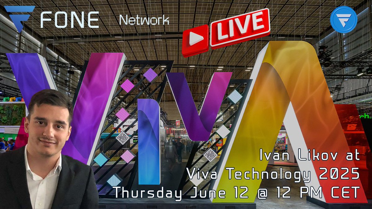 Hello Everyone,

Watch the Fone Network Founder and CEO Ivan Likov at Viva Technology 2025.

Ivan will be joining Live from the event for a quick walktrough at noon CET on June 12. 

Join now and hit "Notify Me" so you don't miss it: youtube.com/live/yKCzdIntp…

The Fone Network Team