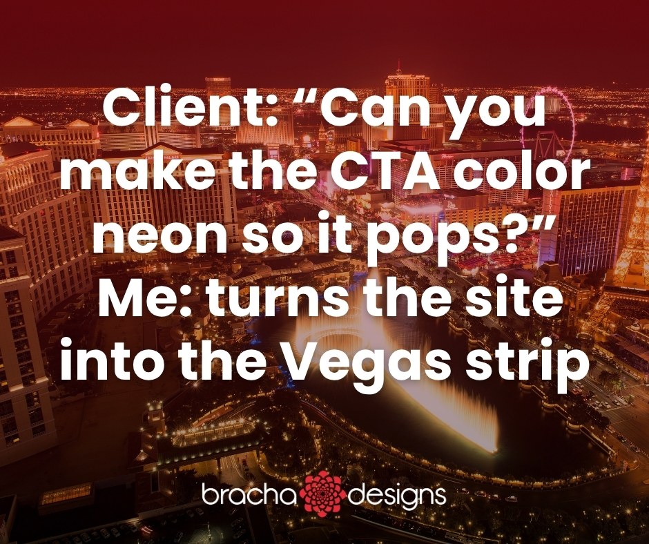 BrachaDesigns's tweet image. Yes, CTAs need to stand out—but “neon border around everything” just gives users a headache. Let’s find the balance: eye-catching without eyestrain.
#WebDesignerHumor #UIUX #DesignBalance #ClientLife