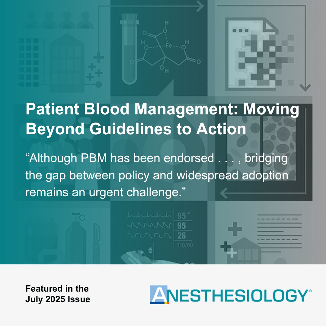 Colquhoun and Erdoes discuss the practices, priorities, and standardization of patient blood management in healthcare systems in a new editorial. Read their article: ow.ly/P0Gb50W7gsz