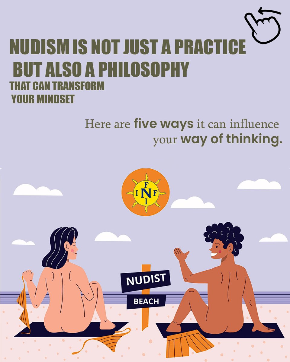 5 Ways Nudism Can Shift Your Mindset 🌞🧠

1. Greater Body Acceptance 🏽🙌🏼
2. Less Sexualization of Nudity 🔄
3. Deeper Connection with Nature 🌿☀️
4. More Confidence &amp; Freedom 🚀
5. A Less Judgmental Perspective 🌎
see them all on our IG:<a href="/worldnaturism/">International Naturist Federation</a>