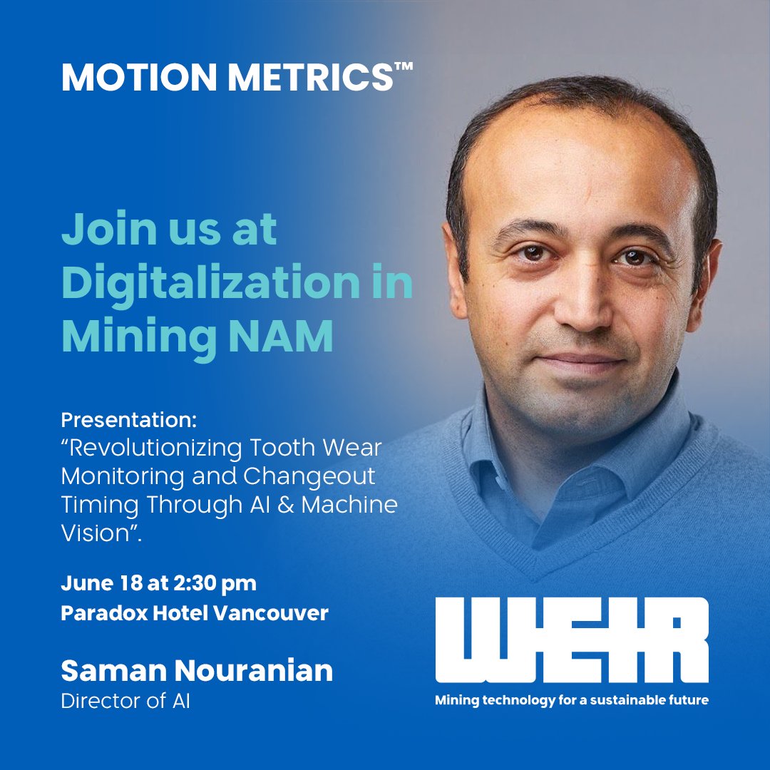 motionmetrics's tweet image. We’re excited to be part of Digitalization in Mining this year!
Join us on June 18 at 2:30 PM as our Director of AI, Dr. Saman Nouranian, presents how artificial intelligence is driving smarter, more efficient mining operations.

#DigitalMining #AIinMining #MiningInnovation