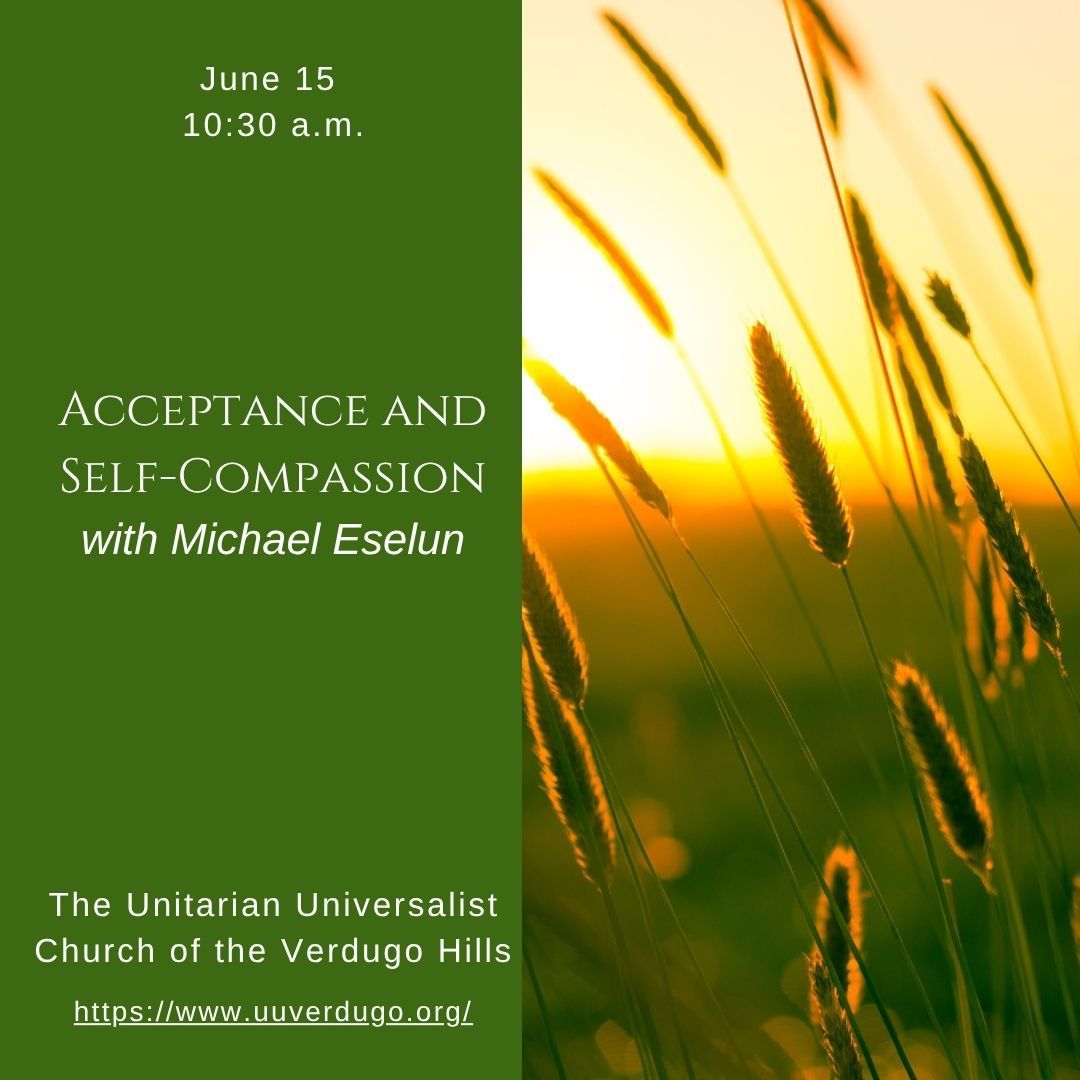 #SundayService June 15: Michael Eselun will explore the dance we do between acceptance and self-compassion. If we reach for acceptance of our circumstances as a pathway to inner peace, what part does self-compassion play? In person or ZOOM buff.ly/JJAY7iK #UUTwitter
