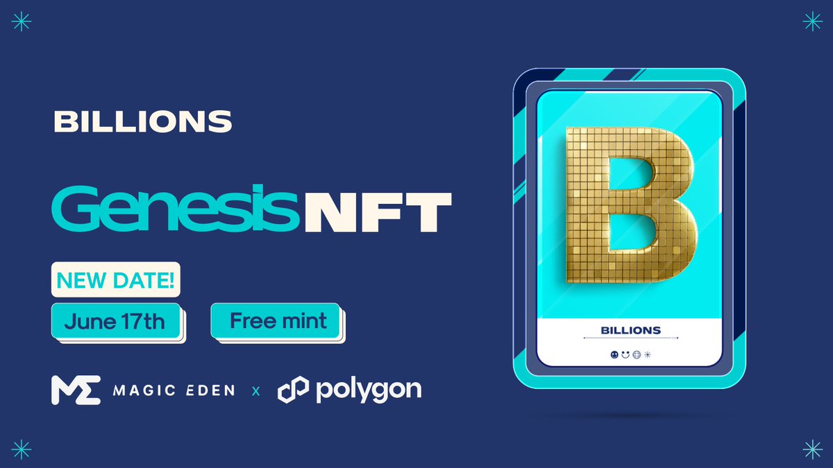 New mint date for Billions Genesis NFT: Tuesday 17th June

Let's giveaway 3 WL among those who like this post 👇