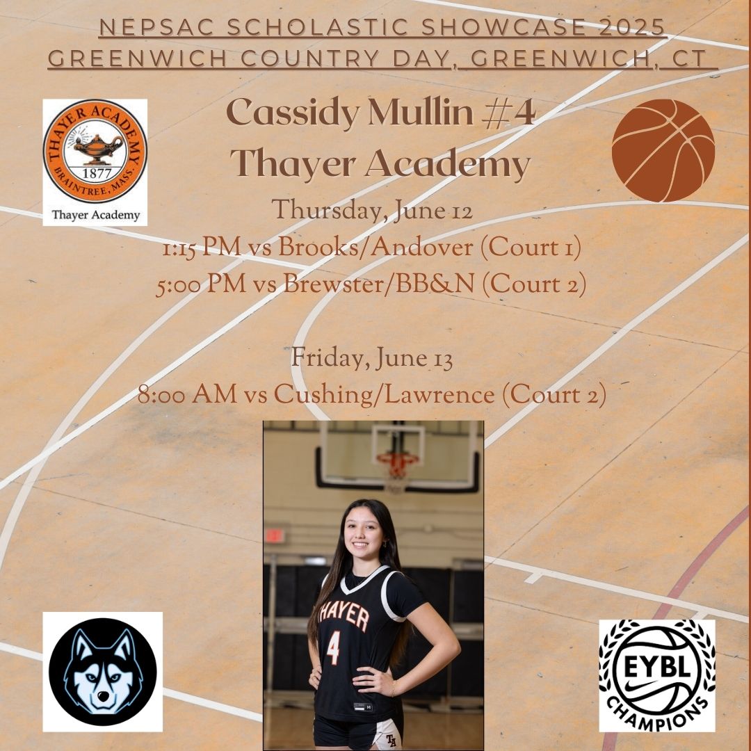 Cassidy Mullin (@cassidymullin35) on Twitter photo Excited to play in the upcoming NEPSAC
Scholastic Showcase with my Thayer teammates this Thursday and Friday! Here's my schedule!
<a href="/NEPSGBCA/">NEPSGBCA</a> <a href="/ThayerGVB/">Thayer Basketball</a>
<a href="/MAHuskies/">MA_Huskies</a> <a href="/MAHuskies_eycl/">Mass Huskies EYCL</a> Excited to play in the upcoming NEPSAC
Scholastic Showcase with my Thayer teammates this Thursday and Friday! Here's my schedule!
<a href="/NEPSGBCA/">NEPSGBCA</a> <a href="/ThayerGVB/">Thayer Basketball</a>
<a href="/MAHuskies/">MA_Huskies</a> <a href="/MAHuskies_eycl/">Mass Huskies EYCL</a>