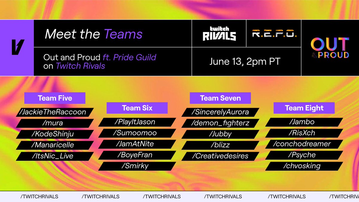 🌈 The party’s stacked and the category is: chaotic excellence. 

This squad’s about to turn R.E.P.O. into R.E.P-OH-MY-GOD.

🗓️ June 13, 2pm PT
📺 /TwitchRivals
📍 Out and Proud ft. Pride Guild on Twitch Rivals