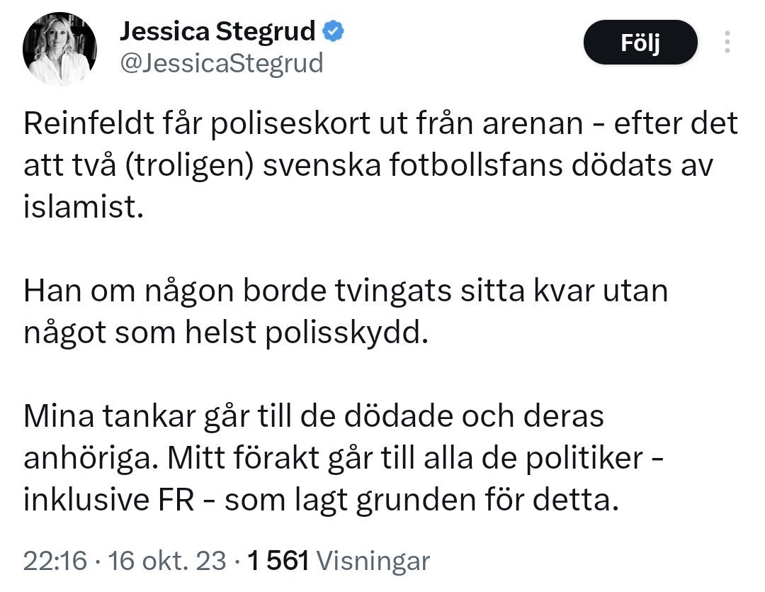 Jag vill bara föra till protokollet att jag inte tycker att vare sig Jessica Stegrud eller Fredrik Reinfeldt förtjänar att dö.
