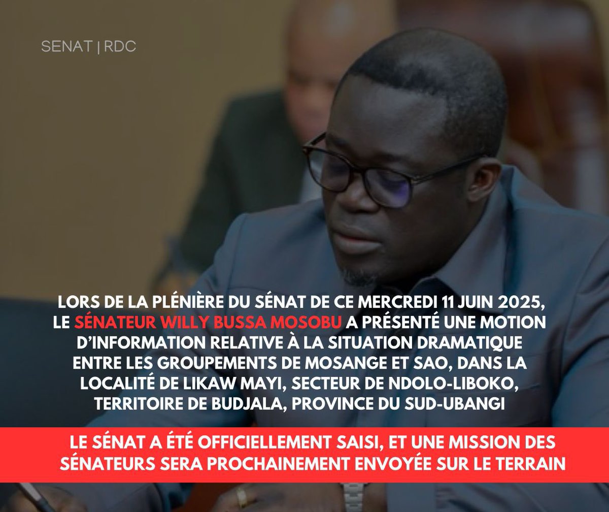 GilbertMokonzo's tweet image. 🛑#RDC🇨🇩
Motion d’information au Sénat relative à la situation sécuritaire au secteur de #Ndolo_Liboko, territoire de #Budjala dans la province du #Sud_Unangi.

ce mercredi 11 juin 2025, l’honorable Sénateur @WillyBussa1 a présenté, en séance plénière du @senatrdc, une motion