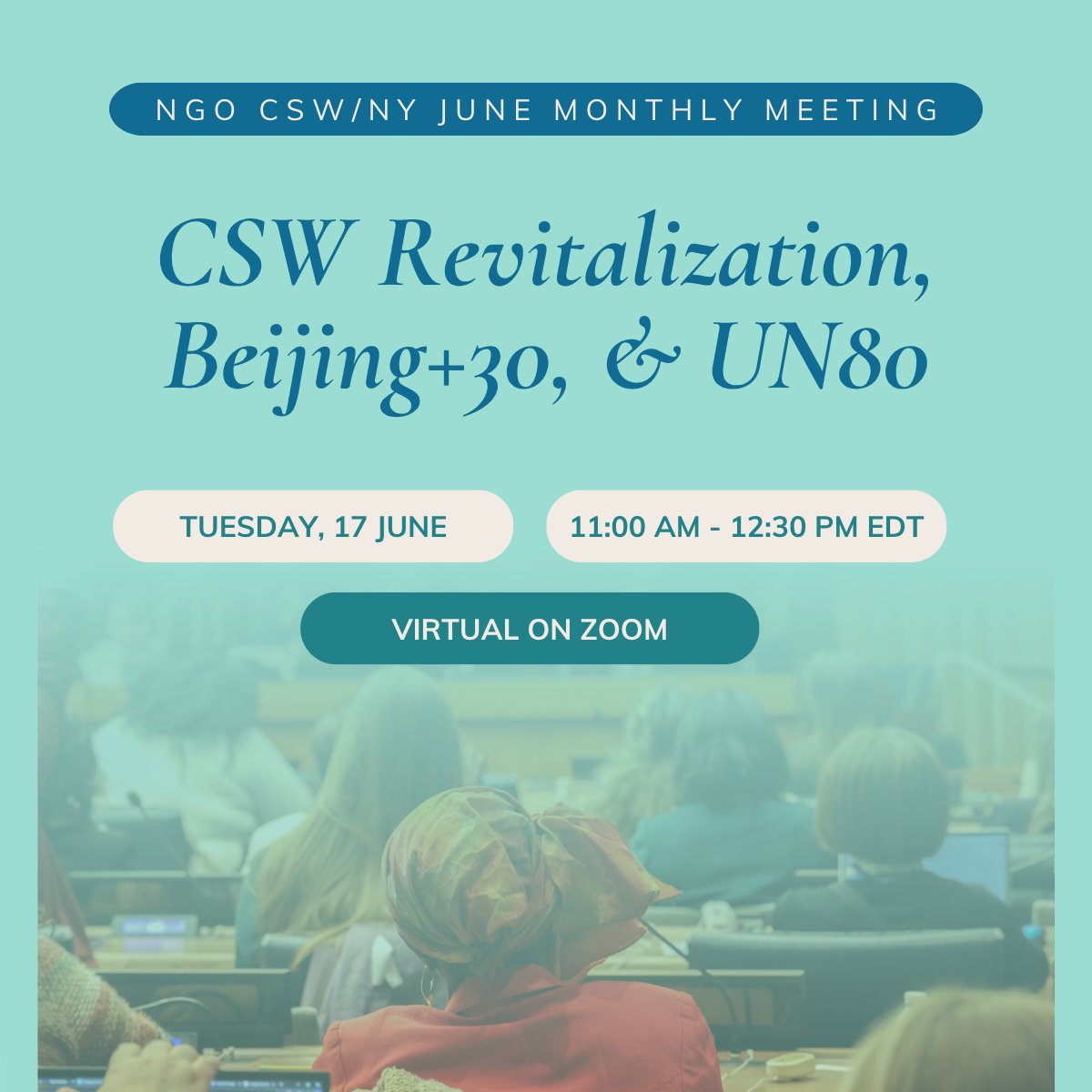 Join us June 17 for our final Monthly Meeting before summer! ☀️ We’ll reflect on the CSW Revitalization process, UN reform, and the road to #Beijing30 &amp; #UN80—plus spotlight regional feminist organizing 💥🌍

🕚 11AM EDT | 📍 Zoom (link in bio)
#GlobalFeminism #CSWRevitalization
