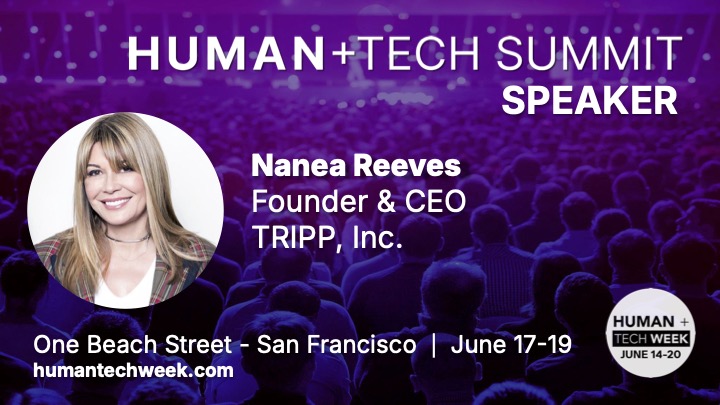 TRIPP Wellness (@trippvr) on Twitter photo Our CEO and founder, <a href="/nanea/">Nanea Reeves</a>, will be in San Francisco for the <a href="/humantechweek/">Human+Tech Week</a> Summit to explore how AI and Technology can support humans and society.
You can take 20% off with code: “SPEAK20” (discount visible at checkout).
lnkd.in/gXPm9DyE Our CEO and founder, <a href="/nanea/">Nanea Reeves</a>, will be in San Francisco for the <a href="/humantechweek/">Human+Tech Week</a> Summit to explore how AI and Technology can support humans and society.
You can take 20% off with code: “SPEAK20” (discount visible at checkout).
lnkd.in/gXPm9DyE