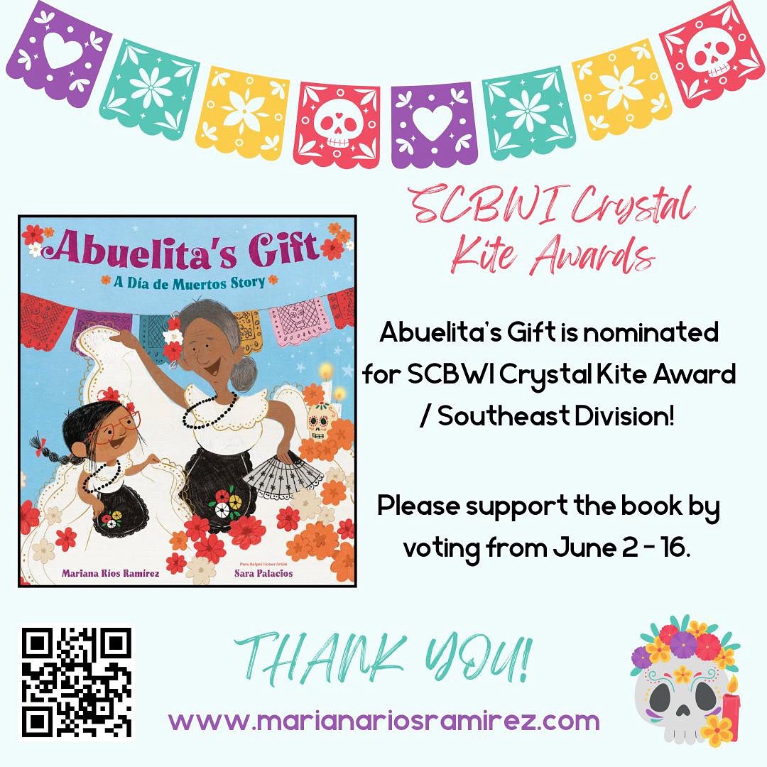 🕯️Every year SCBWI sponsors the Crystal Kite Awards, and this time Abuelita's Gift is nominated for the Southeast Division among other wonderful books. 🥳

If you're a SCBWI member would you consider voting for this book? Thanks! 💜

scbwi.org/crystal-kite/C…

#kidlit #pb
