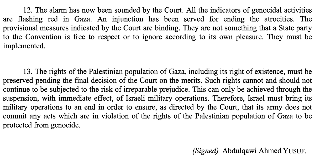 "The alarm has now been sounded by the Court. All the indicators of genocidal activities are flashing red in Gaza." 

— Judge Yusuf, March 28, 2024