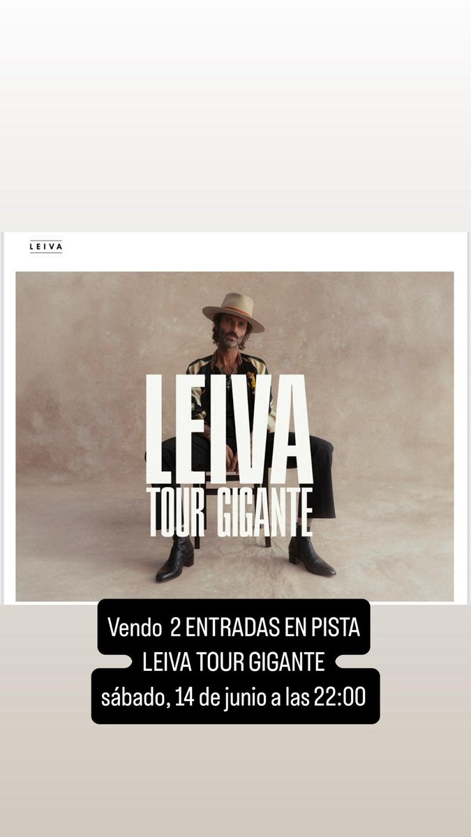 SE VENDEN DOS ENTRADAS EN PISTA LEIVA BILBAO  #Leiva #Bilbao #Pista #Concierto Fav y te hablo.