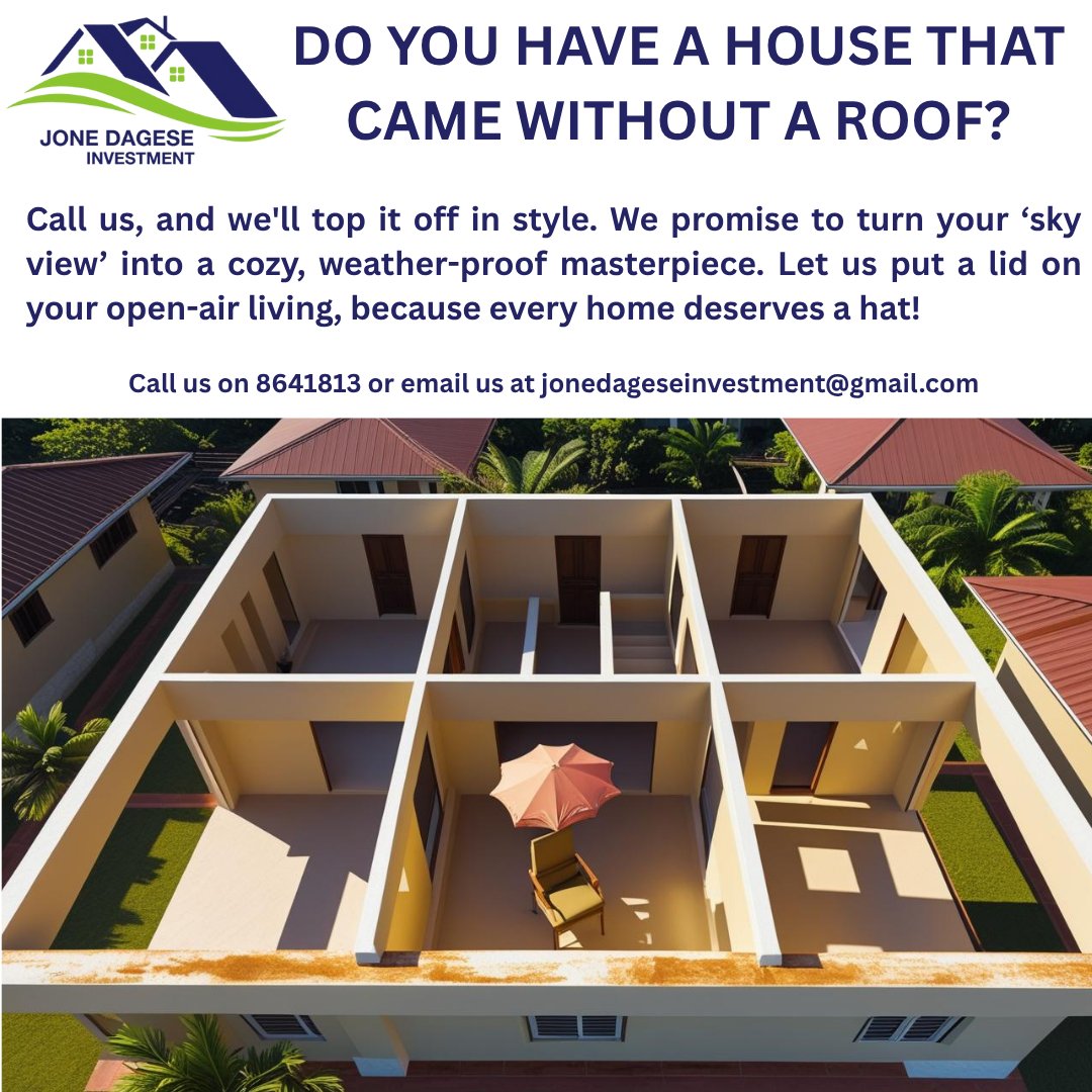 Do You Have A House That Came Without A Roof! If you do then we are the people to call! Contact us on 8641813 or jonedageseinvestment@gmail.com  #roofingexperts