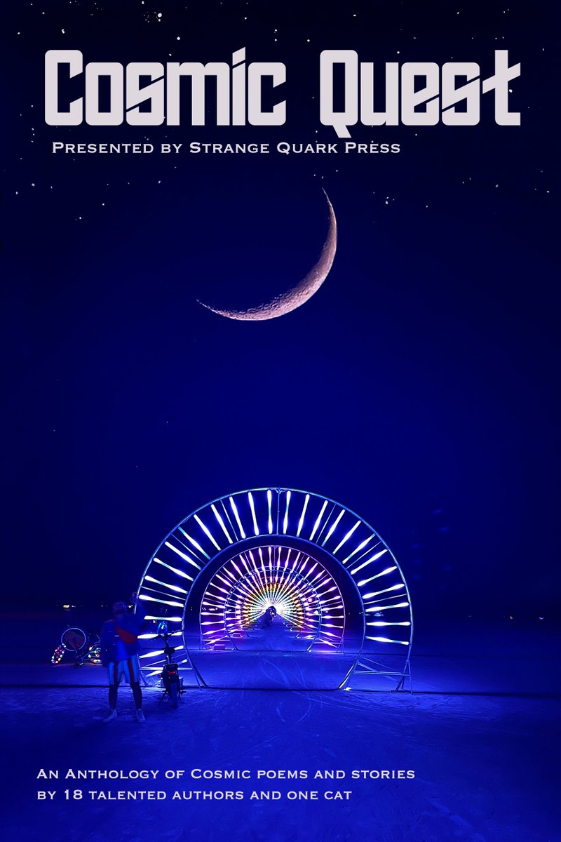 StrangeQuarkCat's tweet photo. We're delighted to announce our latest anthology, Cosmic Quest, is now out with stories and poems from 18 amazing authors and one cat! You can check them out on our website, or pick up a copy on in print!
https://t.co/mgRs3xtzBv
https://t.co/uYk6LW27Bp https://t.co/2ICVoGDS1N
