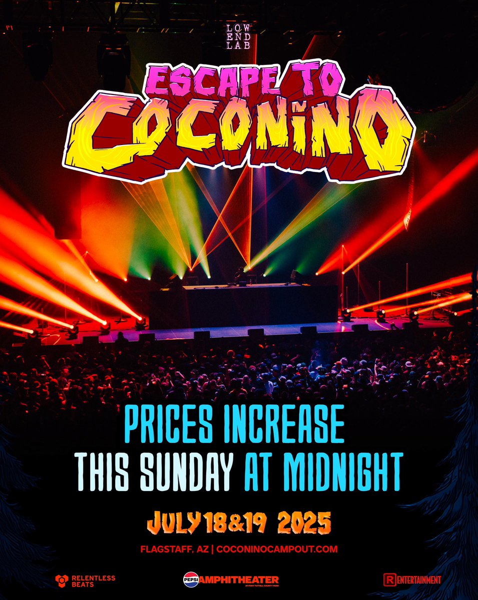 Your escape is locked in for July 18 &amp; 19… but your price isn’t just yet 🌲💫 Ticket prices for Escape to Coconino go up this Sunday at midnight—don’t wait to join us in the forest.

Secure yours → escapetococonino.com 🎟️
#EscapeToCoconino #CoconinoCampout #RelentlessBeats