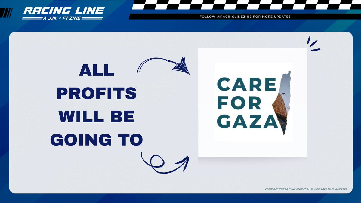 🏎️𝘾𝙃𝘼𝙍𝙄𝙏𝙔 𝘼𝙉𝙉𝙊𝙐𝙉𝘾𝙀𝙈𝙀𝙉𝙏🏎️ 

✨Your support will help us make a difference. All profits from Racing Line, a JJK x F1 zine, will be going to Care for Gaza - a non-profit charity that gives aid to the families of Palestine.✨  

POs open this Sunday, June 15th!